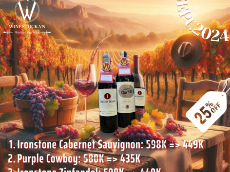 California Wine Month: Hương Vị Mộc Mạc, Chân Tình Từ 1850