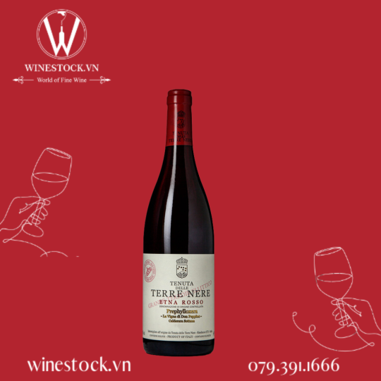 Rượu vang Terre Nere Etna Rosso Calderara Sottana Prephylloxera “La Vigna di Don Peppino”